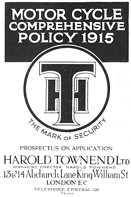 Harold Towened Motor Cycle Insurance 1915 Advert                 